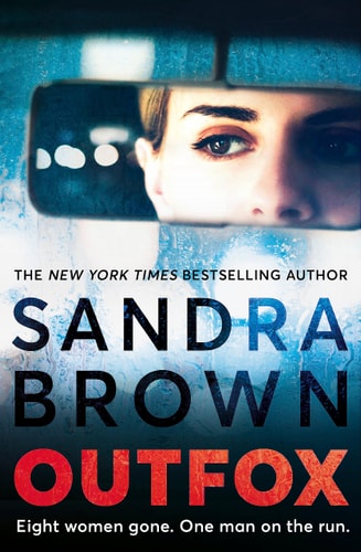 Outfox: The new twisty, sexy, crime novel from New York Times bestselling author
