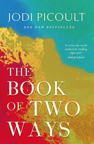 The Book of Two Ways: The stunning bestseller about life, death and missed opportunities: Jodi Picoult