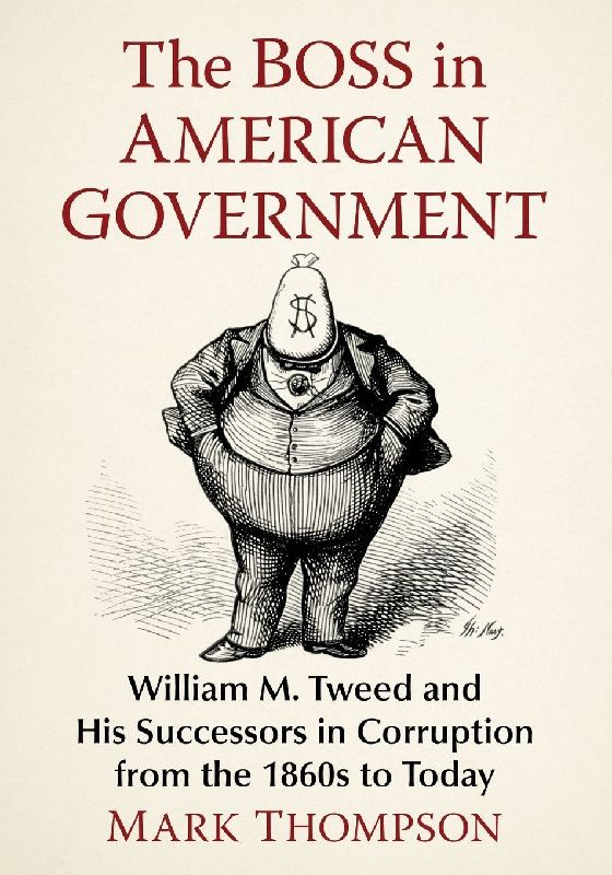 The Boss in American Government
