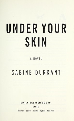 Under Your Skin: A Novel