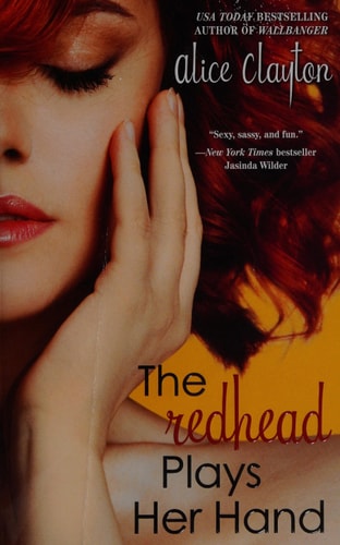 The Redhead Plays Her Hand