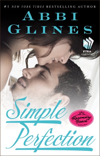 Simple Perfection: A Rosemary Beach Novel (The Rosemary Beach Series Book 6)