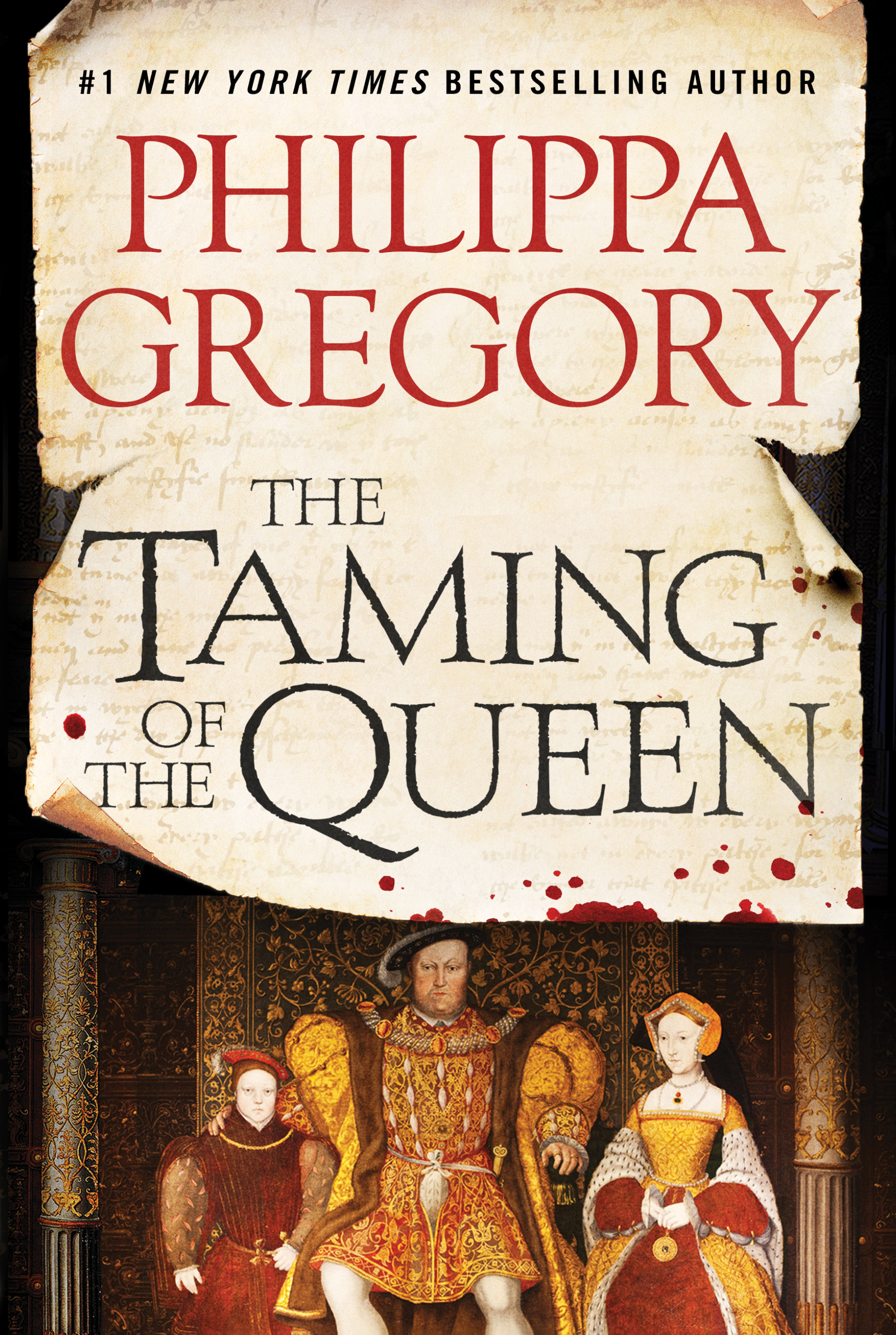 The Taming of the Queen (The Plantagenet and Tudor Novels)