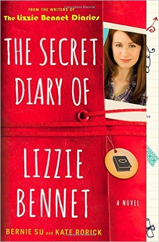 The Secret Diary of Lizzie Bennet: A Novel (Lizzie Bennet Diaries)