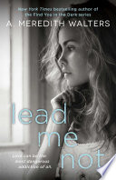 Lead Me Not
