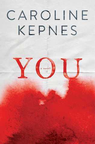 You: A Novel