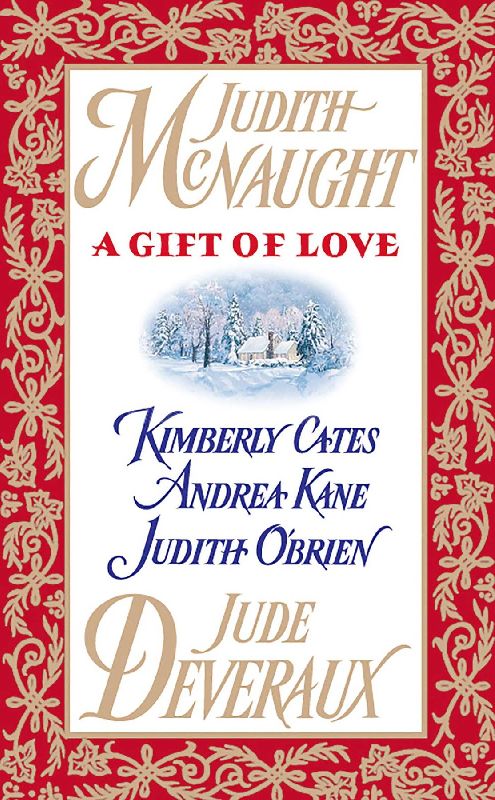 A Gift of Love