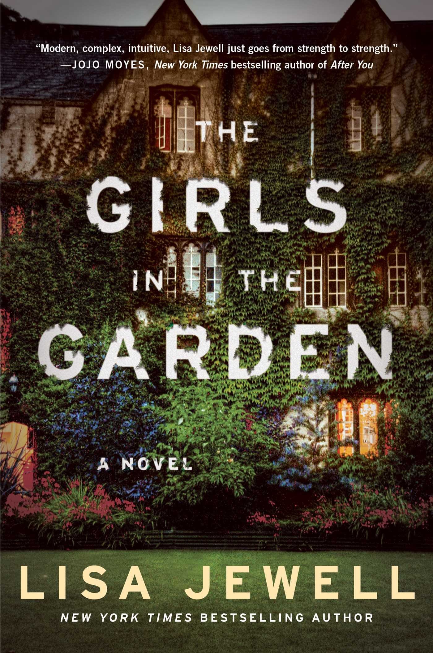 The Girls in the Garden: A Novel