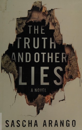 The Truth and Other Lies: A Novel