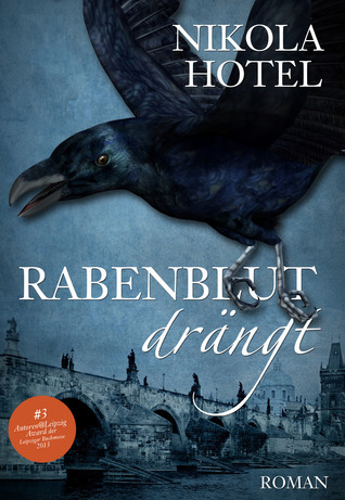 Rabenblut drängt: Rabenblut-Saga