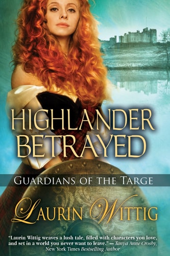 Highlander Betrayed (Guardians of the Targe)