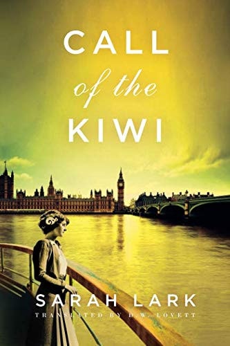 Call of the Kiwi (In the Land of the Long White Cloud saga, 3, Band 3)