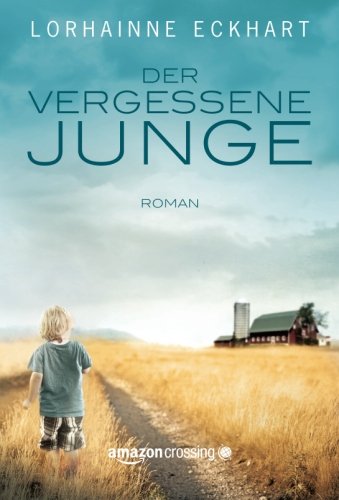 Der vergessene Junge