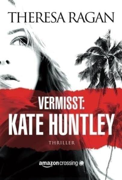 Vermisst: Kate Huntley