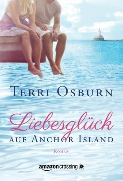 Liebesglück auf Anchor Island