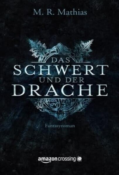 Das Schwert und der Drache