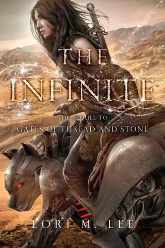 The Infinite (Gates of Thread and Stone)