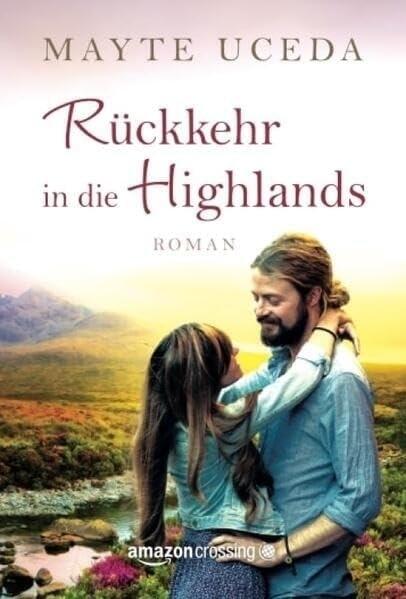 Rückkehr in die Highlands