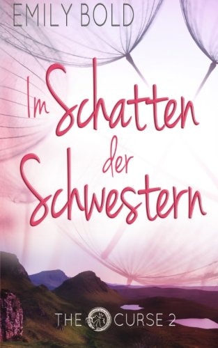 The Curse - Im Schatten der Schwestern