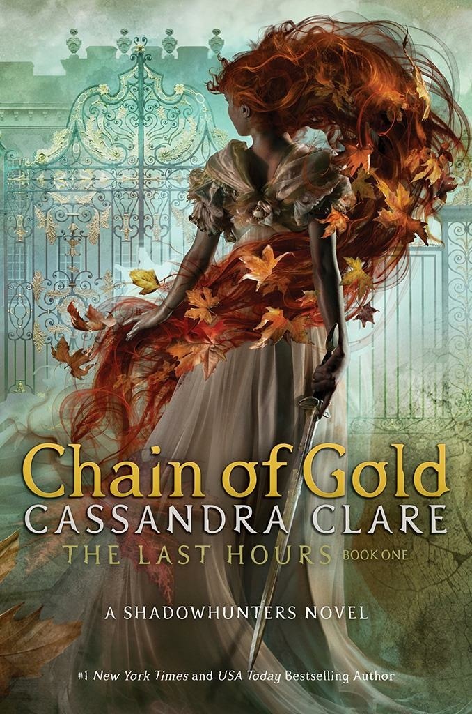 Chain of Gold (The Last Hours Book 1)