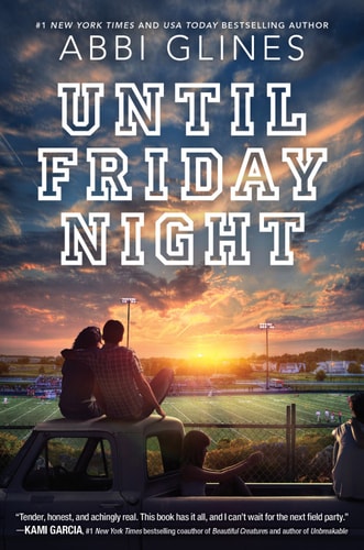 Until Friday Night (A Field Party Book 1)