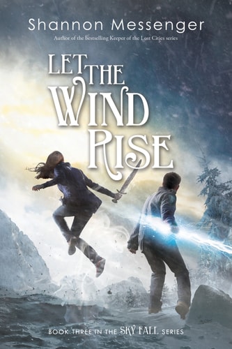 Let the Wind Rise (Sky Fall Book 3)