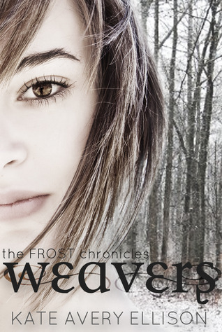 Weavers (The Frost Chronicles)
