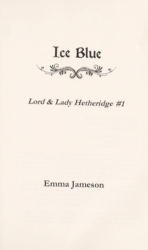 Ice Blue (Lord and Lady Hetheridge Mystery Series)