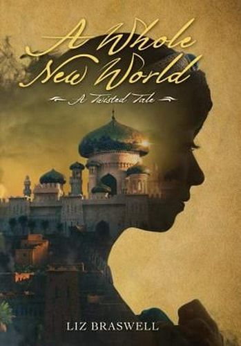 A Whole New World (A Twisted Tale): A Twisted Tale