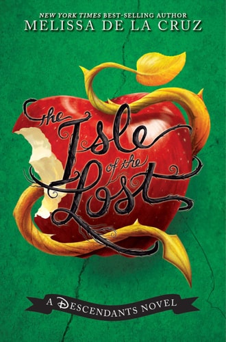 Isle of the Lost, The: A Descendants Novel (Descendants, The Book 1)