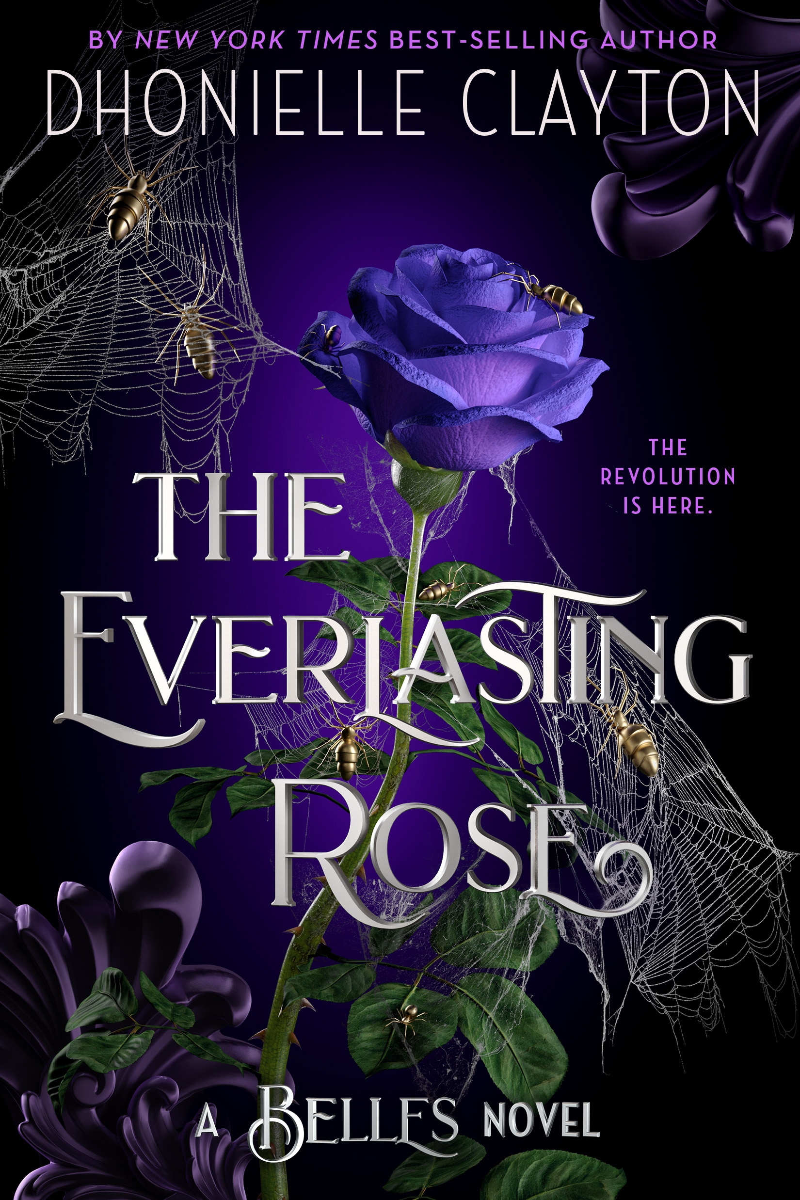 The Everlasting Rose (The Belles series, Book 2) (The Belles, 2)