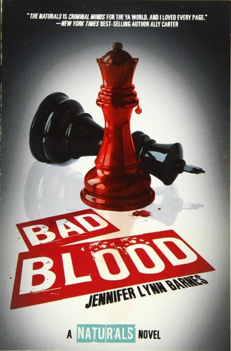 Bad Blood (The Naturals, 4, Band 4)