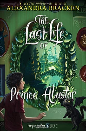 Prosper Redding The Last Life of Prince Alastor (Prosper Redding, 2)