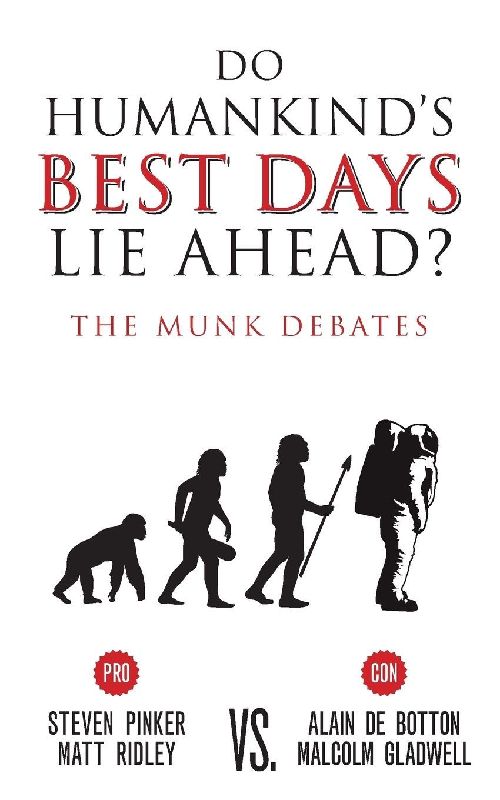 Do Humankind's Best Days Lie Ahead?