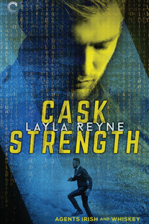Cask Strength (Agents Irish and Whiskey Book 2)