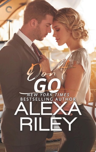 Don't Go (For You Book 3)