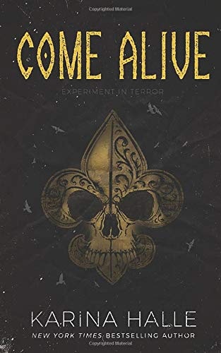 Come Alive (Experiment in Terror, Band 7)