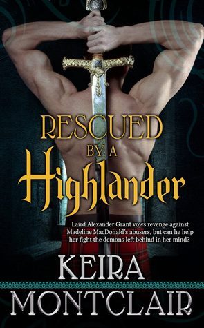 Rescued by a Highlander (Clan Grant, Band 1)