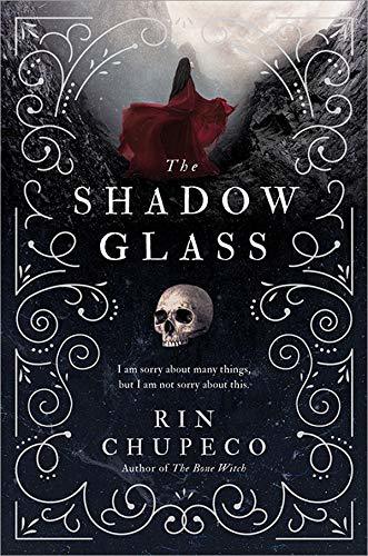 The Shadowglass (The Bone Witch Book 3)