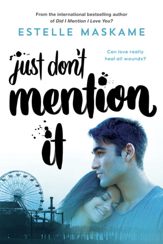 Just Don't Mention It (Dimily Trilogy Book 4)