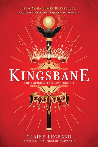 Kingsbane: The Empirium Trilogy Book 2 (The Empirium Trilogy)