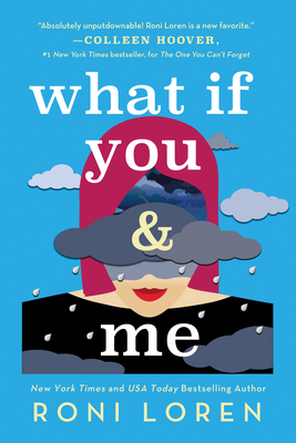 What If You & Me: A Breathlessly Hot & Emotional Contemporary Romance (Say Everything, 2, Band 2)
