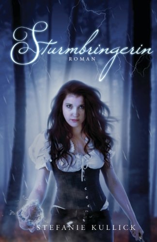 Sturmbringerin