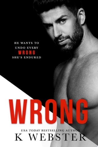 Wrong (Breaking the Rules Series)
