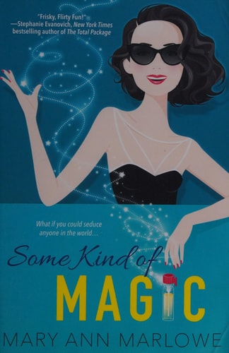 Some Kind of Magic (Flirting with Fame)
