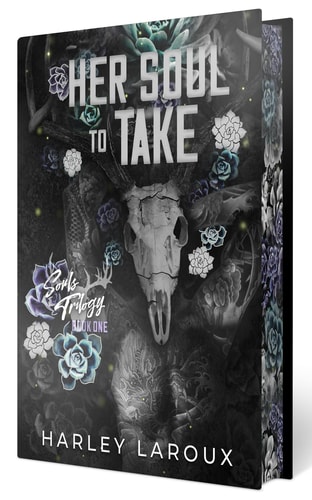 Her Soul to Take: Deluxe Special Edition: A Paranormal Dark Academia Romance (Souls Trilogy, Band 1)