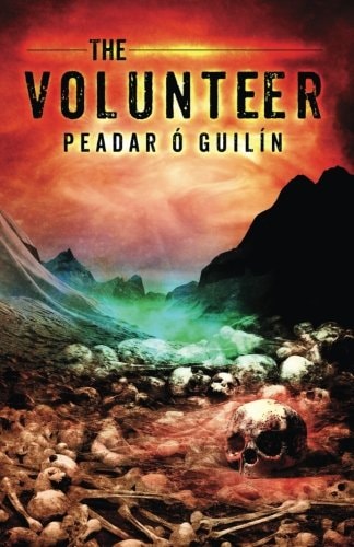 The Volunteer (The Bone World Trilogy)