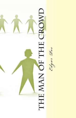 The Man of the Crowd