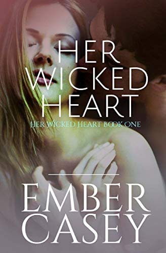 Her Wicked Heart: A Cunningham Family Novel (Her Wicked Heart #1)