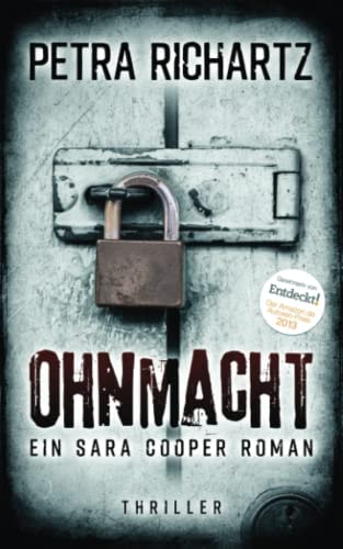Ohnmacht: Ein Sara Cooper Roman